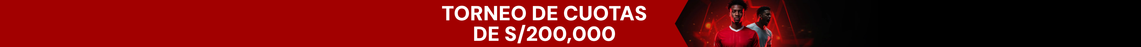 Torneo de Cuotas de S/200,000