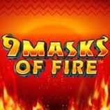9 Masks Of Fire