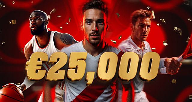 €25,000 Tackle the Highest Odds