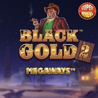 Black Gold 2 Megaways