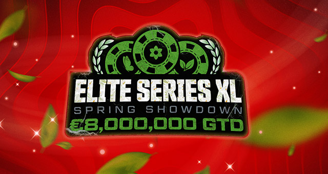 8,000,000 €Elite Series XL Spring Showdown