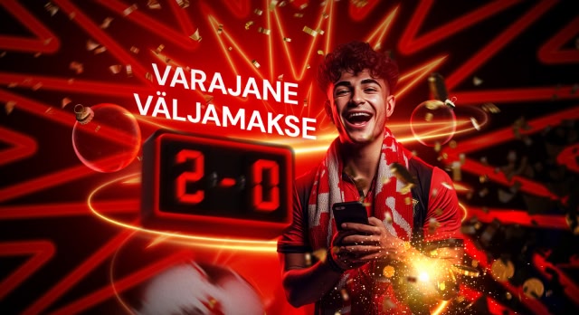 2 väravane eduseis = varajane väljamakse