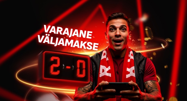 2 väravane eduseis = varajane väljamakse