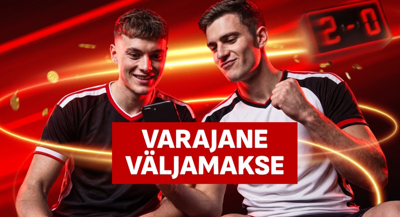 2 väravane eduseis = varajane väljamakse