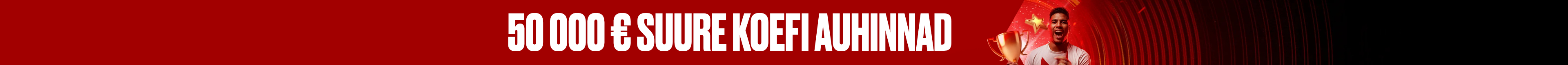 50 000 € kõrgeima koefi edetabel