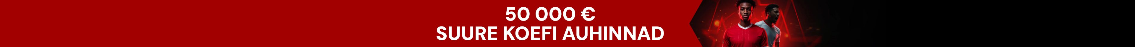 50 000 € Suure Koefi Auhinnad