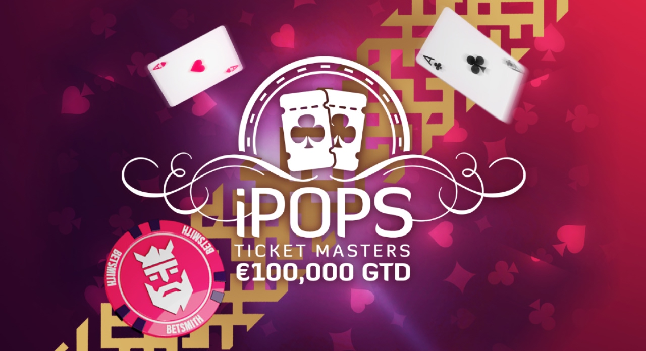 iPOPS Ticket Masters – €100,000 GTD