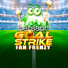 Goal Strike Fan Frenzy