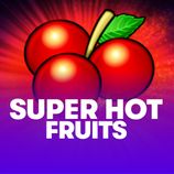 Super Hot Fruits