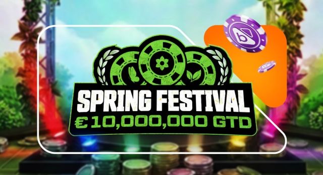 €10,000,000 GTD Spring Festival