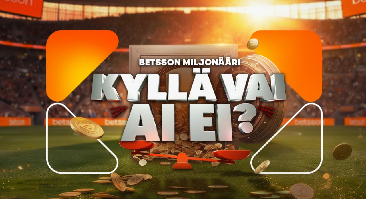 Betssonilla olet Miljonääri