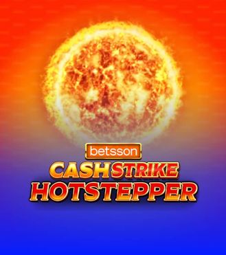 Betsson Cash Strike Hotstepper