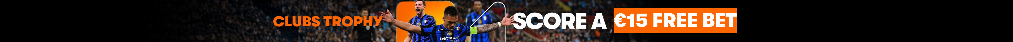 Kick off FREE BET | CHOOSE A €10 OR €15 FREE BET!