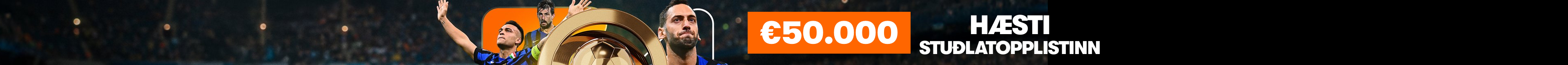 €50.000 Tæklaðu hæstu stuðlana