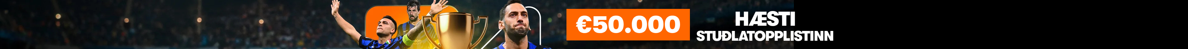 €50.000 Tæklaðu hæstu stuðlana