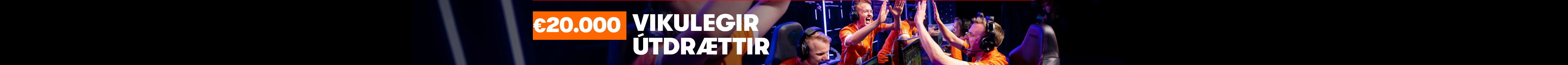 €20.000 eSports útdráttur
