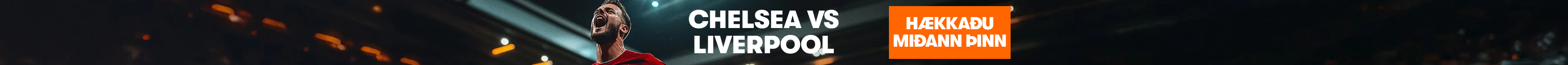 Chelsea vs Liverpool