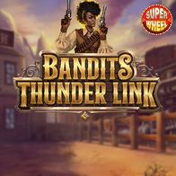 Bandits Thunder Link
