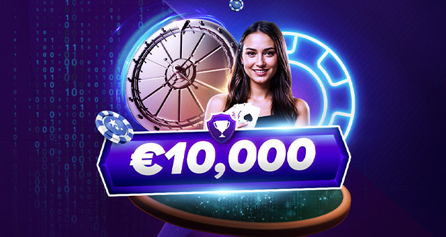 €10,000 Cash Vault Tournament