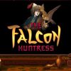 The Falcon Huntress