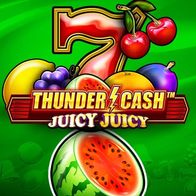Thunder Cash? - Juicy Juicy