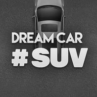 Dream Car SUV