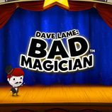 Dave Lame: Bad Magician