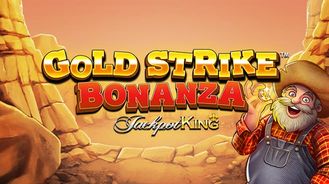 Gold Strike Bonanza Jackpot King
