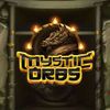 Mystic Orbs