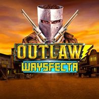 Outlaw Waysfecta