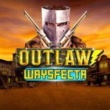 Outlaw Waysfecta