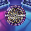 Who Wants to Be A Millionaire Roulette