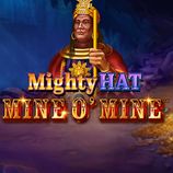 Mighty Hat: Mine O' Mine