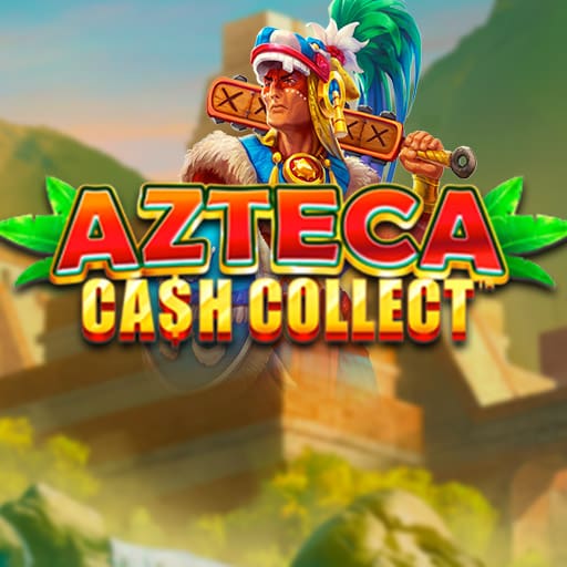 Azteca Cash Collect
