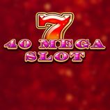 40 Mega Slot