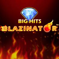 Big Hits Blazinator