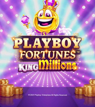 Playboy Fortunes King Millions