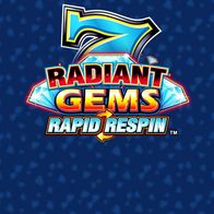 Radiant Gems Rapid Respin