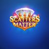 Scatters Matter