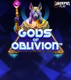 Gods of Oblivion Jackpot Play