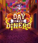 Day Of The Dinero