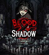 Blood And Shadow