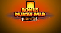 Bonus Deuces Wild Power Poker