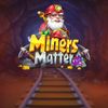 Miners Matter