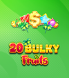 20 Bulky Fruits