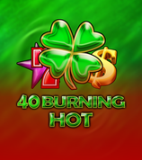 40 Burning Hot