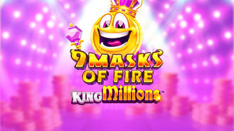 9 Masks Fire King Millions