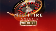 Multifire Roulette Wildfire