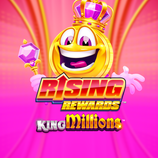 Rising Rewards King Millions