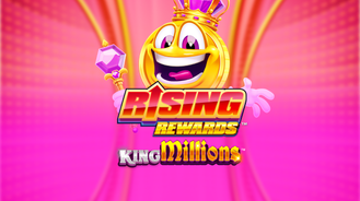 Rising Rewards King Millions